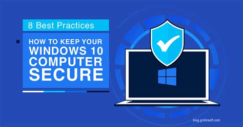 8 Tips To Secure Windows 10 Against Hackers And Viruses Gridinsoft Blog