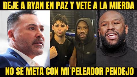 OSCAR DE LA HOYA REVIENTA A FLOYD MAYWEATHER POR METERSE EN LA CARRERA