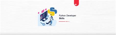 Top 21 Python Developer Skills You Must Need To Become A Successful Python Developer Upgrad Blog