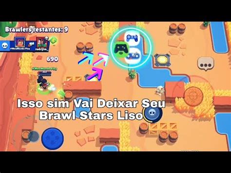 Como Deixar O Se Brawl Stars Rodando Liso Em Seu Celular Ou Pocket