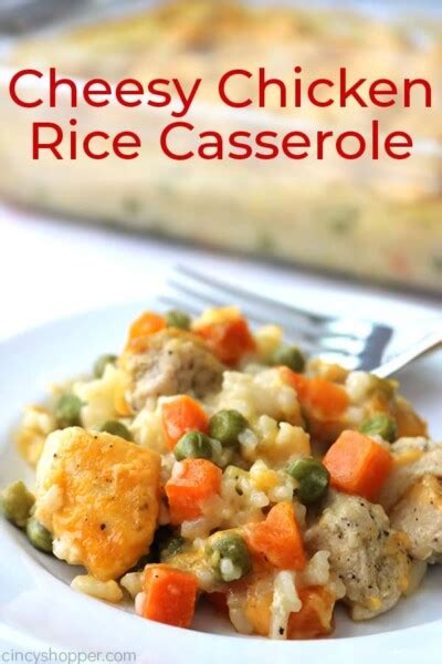 Cheesy Chicken And Rice Casserole CincyShopper