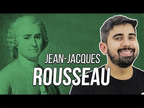 RESUMO DE FILOSOFIA JEAN JACQUES ROUSSEAU Prof Leandro Vieira YouTube