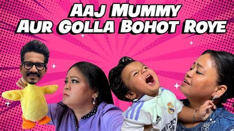 Golla Aur Mummy Bohot Roye Hamara Editor Pakda Gaya Bharti Singh