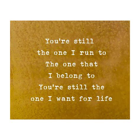 Prairie Dance Metal Wall Art Sign Youre Still The One I Run To