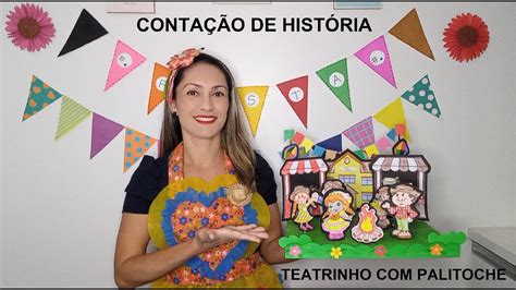 Festa Junina Conta O De Hist Ria Youtube