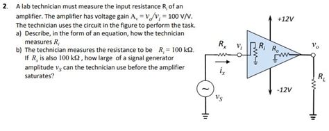 Solved A Lab Technician Must Measure The Input Resistance R Chegg