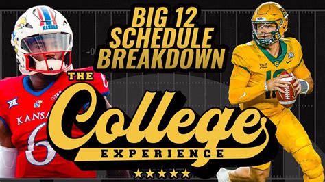 2024 Big 12 Schedule Breakdown | The College Football Experience - YouTube