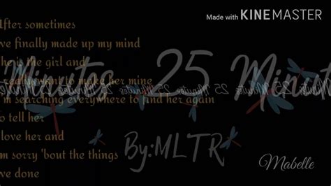 25 MINUTES BY MLTR YouTube