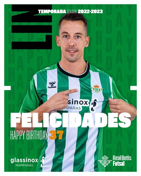 Real Betis Futsal On Twitter Hoy Cumple A Os Nuestro Capit N