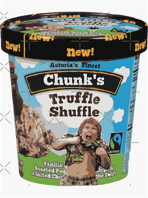 "Chunk Truffle Shuffle Ice Cream" Sticker for Sale by FromThe8Tees ...