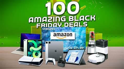 100 Amazing Black Friday Deals On Amazon 2023 Youtube