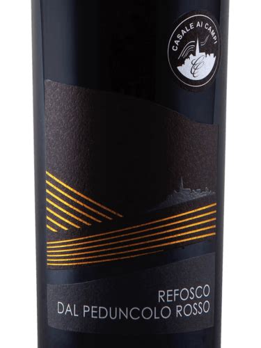 Casale Ai Campi Refosco Dal Peduncolo Rosso Vivino Us