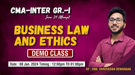 Business Law Ethics Demo Class Cma Inter Group I For June