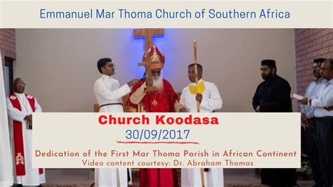 Koodasa Dedication Of Emmanuel Mar Thoma Church Of Southern Africa