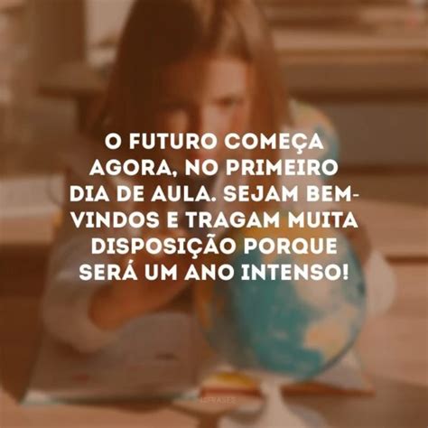 40 Frases De Boas Vindas Para Alunos Que Os Recepcionam Alegria