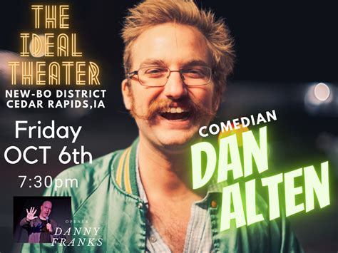 Comedian Dan Alten coming to Cedar Rapids this Friday on tour. I’ve