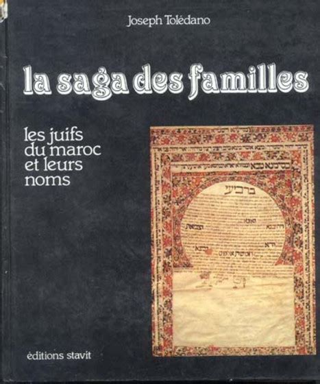 La Saga Des Familles Les Juifs Du Maroc Et Leurs Noms