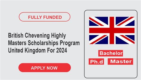 British Chevening Highly Masters Scholarships Program In United Kingdom