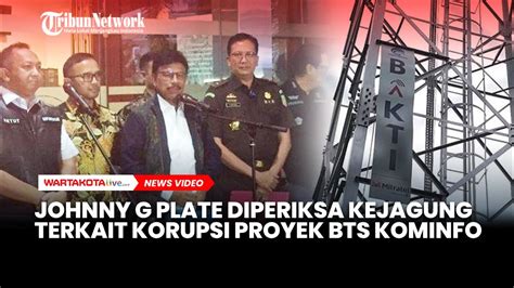 Diperiksa Kejagung Selama Jam Menkominfo Johnny G Plate Saya