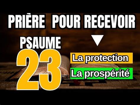 Prière du soir Psaume 23 Réclamons la prospérité et la protection du