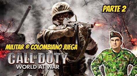 Call Of Duty World At War Peque A Resistencia Cap K Pc Youtube