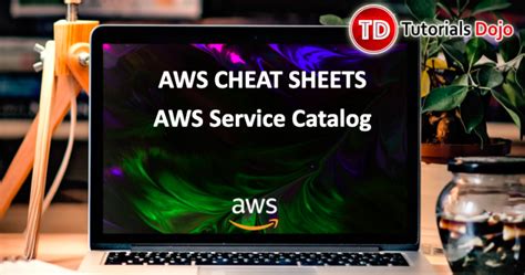 Aws Service Catalog Cheat Sheet Archives Tutorials Dojo