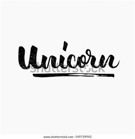 Unicorn Ink Hand Lettering Modern Brush Stock Vector Royalty Free