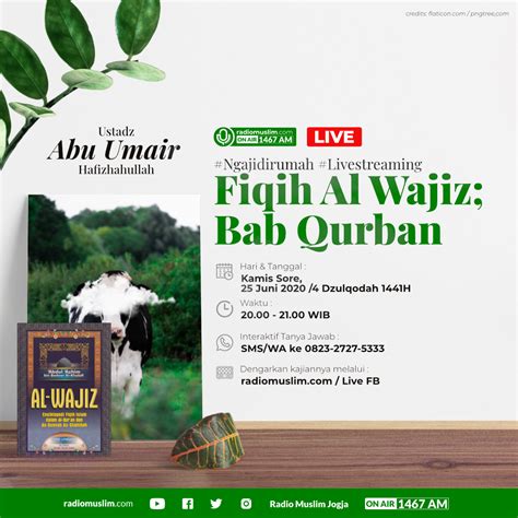 Kajian Fikih Bab Qurban Bersama Ustadz Abu Umair Hafizhahullahu Ta