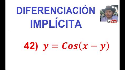 Diferenciaci N Impl Cita Derivaci N Derivada Trigonom Trica Youtube