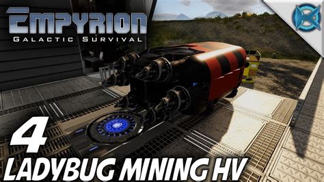 Empyrion Galactic Survival Ep 4 Ladybug Mining HV Let S Play