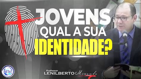 Jovens qual a sua Identidade Minha Identidade é Servo do Senhor