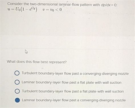 Solved Consider The Two Dimensional Laminar Flow Pattern Chegg