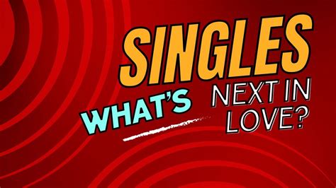 Singles Whats Next In Love Pick A Pile Youtube