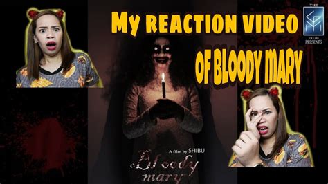 My Reaction Video Of Bloody Mary Horror Short Film Youtube