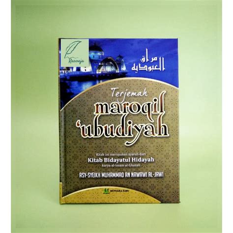 Jual Kitab Terjemah Maroqil Ubudiyyah Syarah Kitab Bidayatul Hidayah