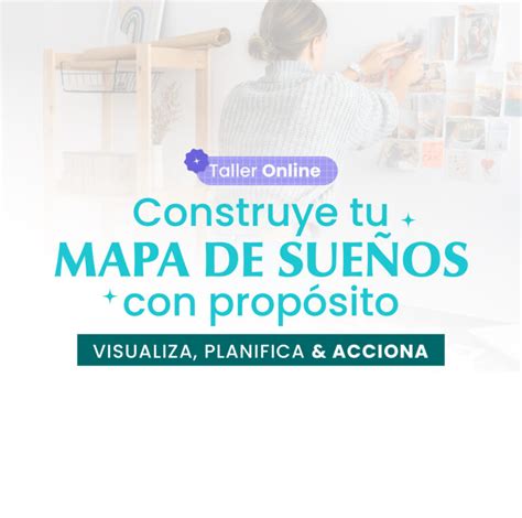 Construye Tu Mapa De Sueños Con Propósito Una Pieza Maestra