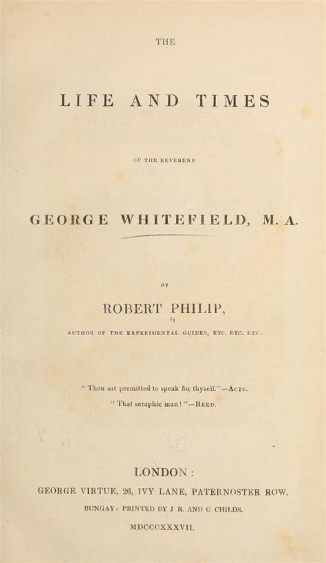 The Life And Times Of The Reverend George Whitefield M A Library