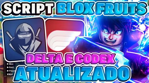 Saiu Executor Delta Codex Atualizado E Script Blox Fruits Pra