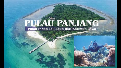 Pulau Panjang Jepara Pulau Indah Utara Pulau Jawa Pulau Di Laut