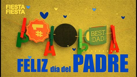 Arriba Imagen Felicidades Dia Del Padre Abzlocal Mx