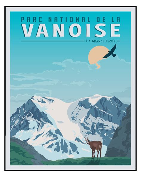 Affiche De Affiche Du Parc National De La Vanoise La Grande Casse