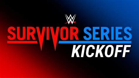 Wwe Survivor Series 2018 Kickoff Youtube