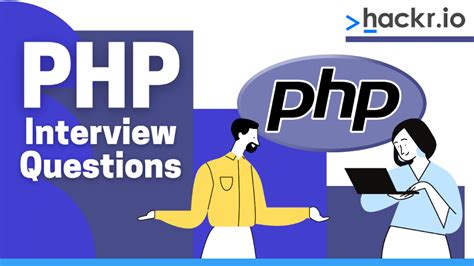 Top 53 Php Interview Questions And Answers In 2024 Updated