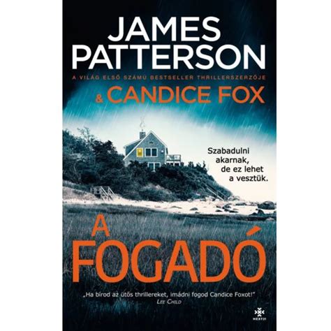 A Fogad James Patterson Candice Fox Iponcomp