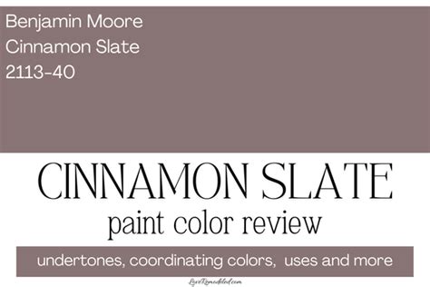 Benjamin Moore Cinnamon Slate 2025 Color Of The Year Love Remodeled