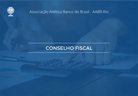 Nota Do Conselho Fiscal Janeiro A Mar O De Aabb Rio Revista