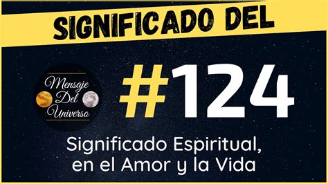 Significado del Número 124 Qué significa el numero 124 Significado