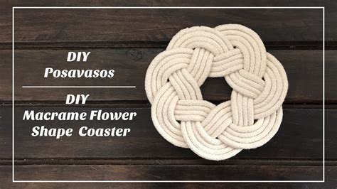 Diy Posavasos Diy Macrame Flower Shape Coaster Youtube