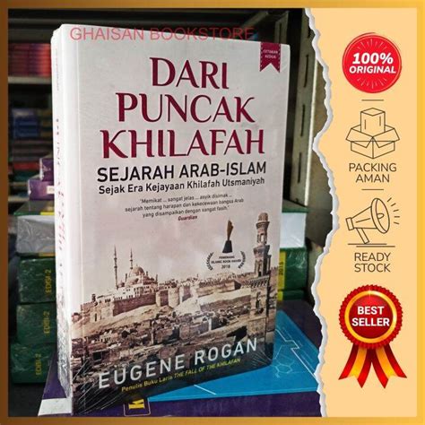 Buku Dari Puncak Khilafah Sejarah Arab Islam Lazada Indonesia