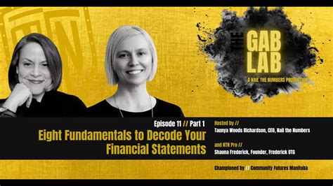 The Gab Lab Ep11 Part1 Eight Fundamentals To Decoding Financial Statements Youtube